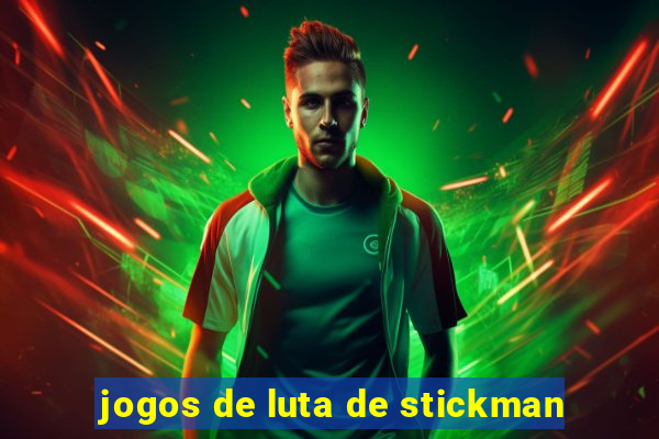 jogos de luta de stickman